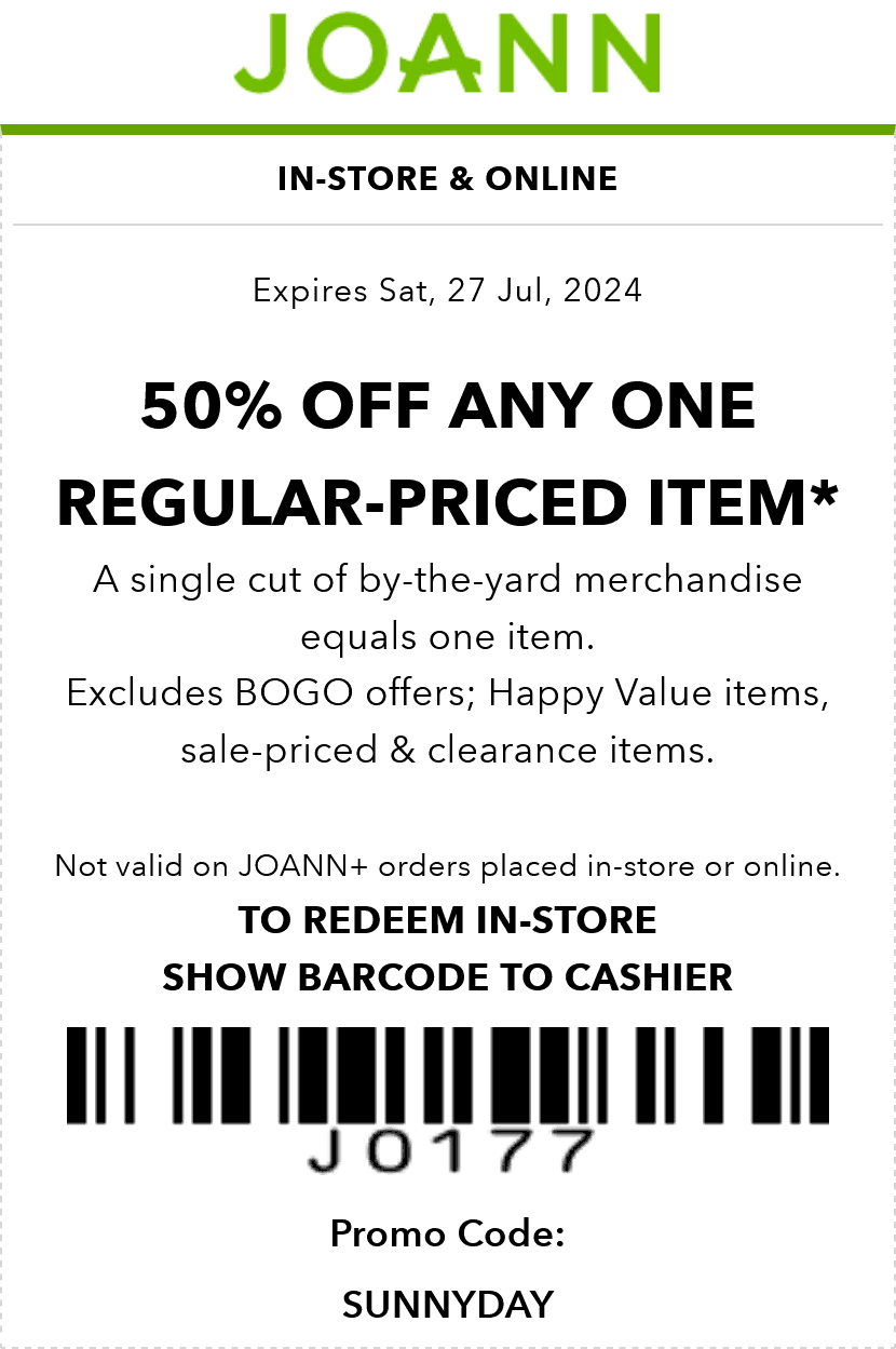 50 Off A Single Item Today At Joann Or Online Via Promo Code SUNNYDAY JoAnn August 2025 Coupons Promo Codes Deals 