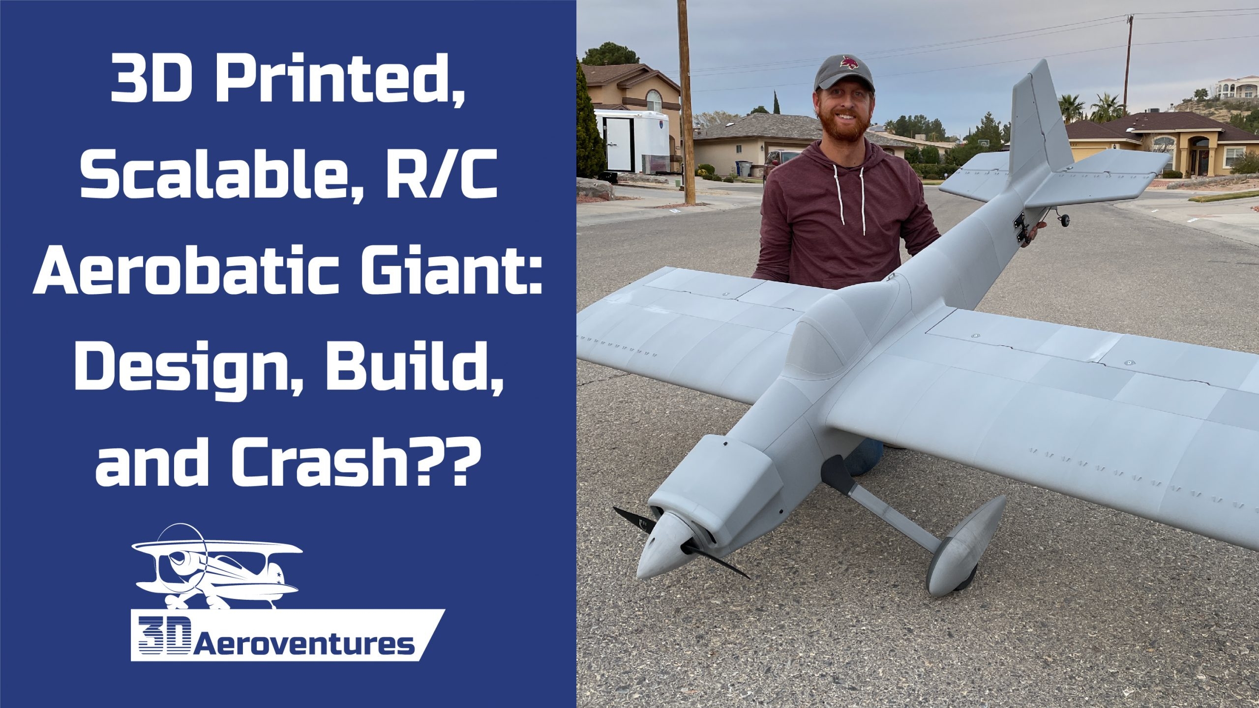Building A 3D Printed Scalable Remote Controlled Aerobatic Giant