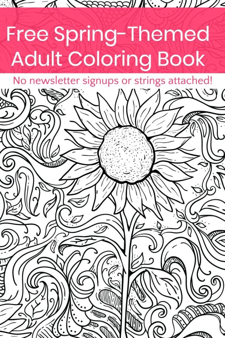 Grab This Free Printable Spring Adult Coloring Book No Strings Attached Pretty Opinionated
