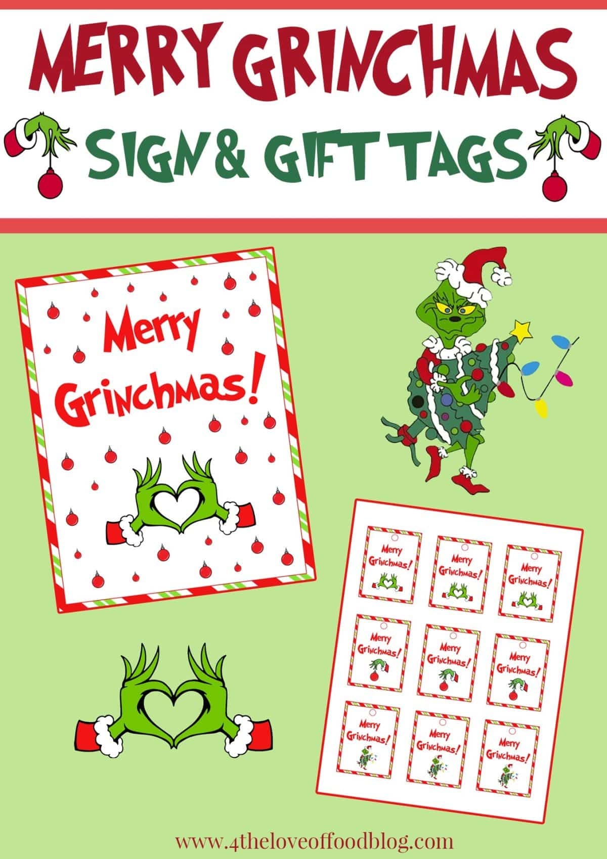 Merry Grinchmas Printable Gift Tags And Sign For The Love Of Food