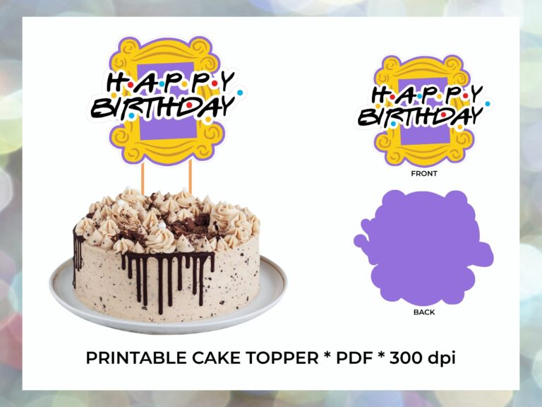 Printable Cake Topper Friends Party Decorations Friends Party Theme Friends Party Decor Friends Cake Topper Birthday Cake Topper Etsy