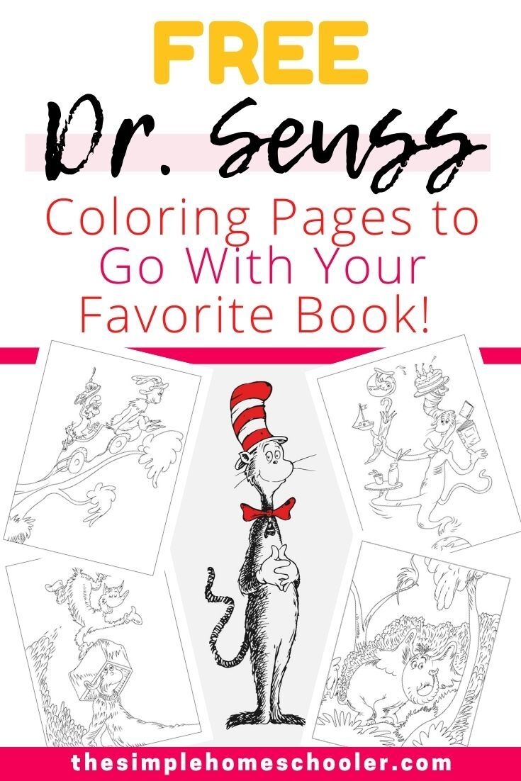 Free Dr Seuss Coloring Page Printables To Go With Your Favorite Book The Simple Homeschooler